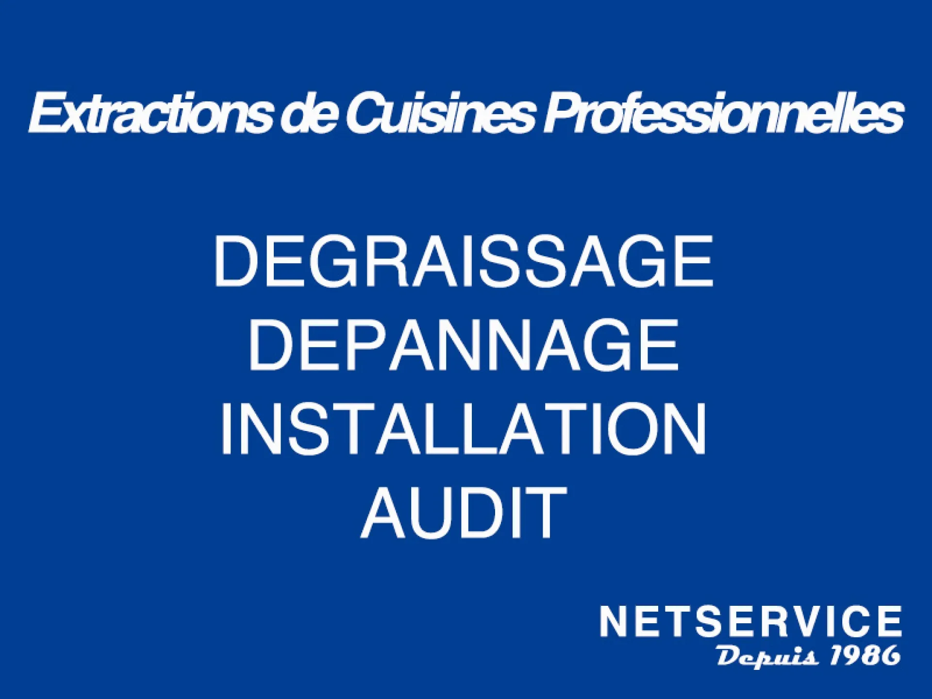 Paris nettoyage hotte dégraissage de hotte cuisine installation entretien hotte maintenance conduit d'extraction nettoyage store pour restaurant cuisine collective métier de bouche NET SERVICE PARIS